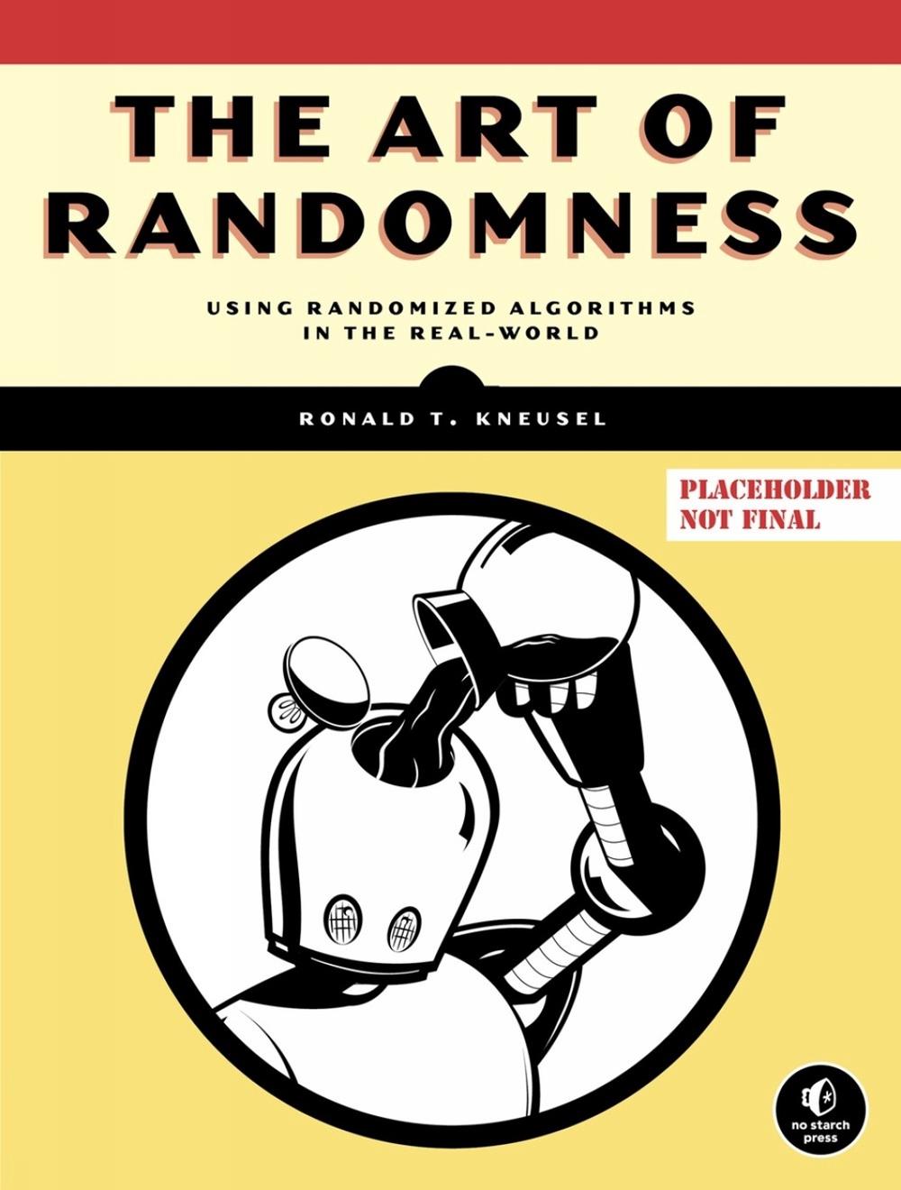 The Art of Randomness, 9781718503243