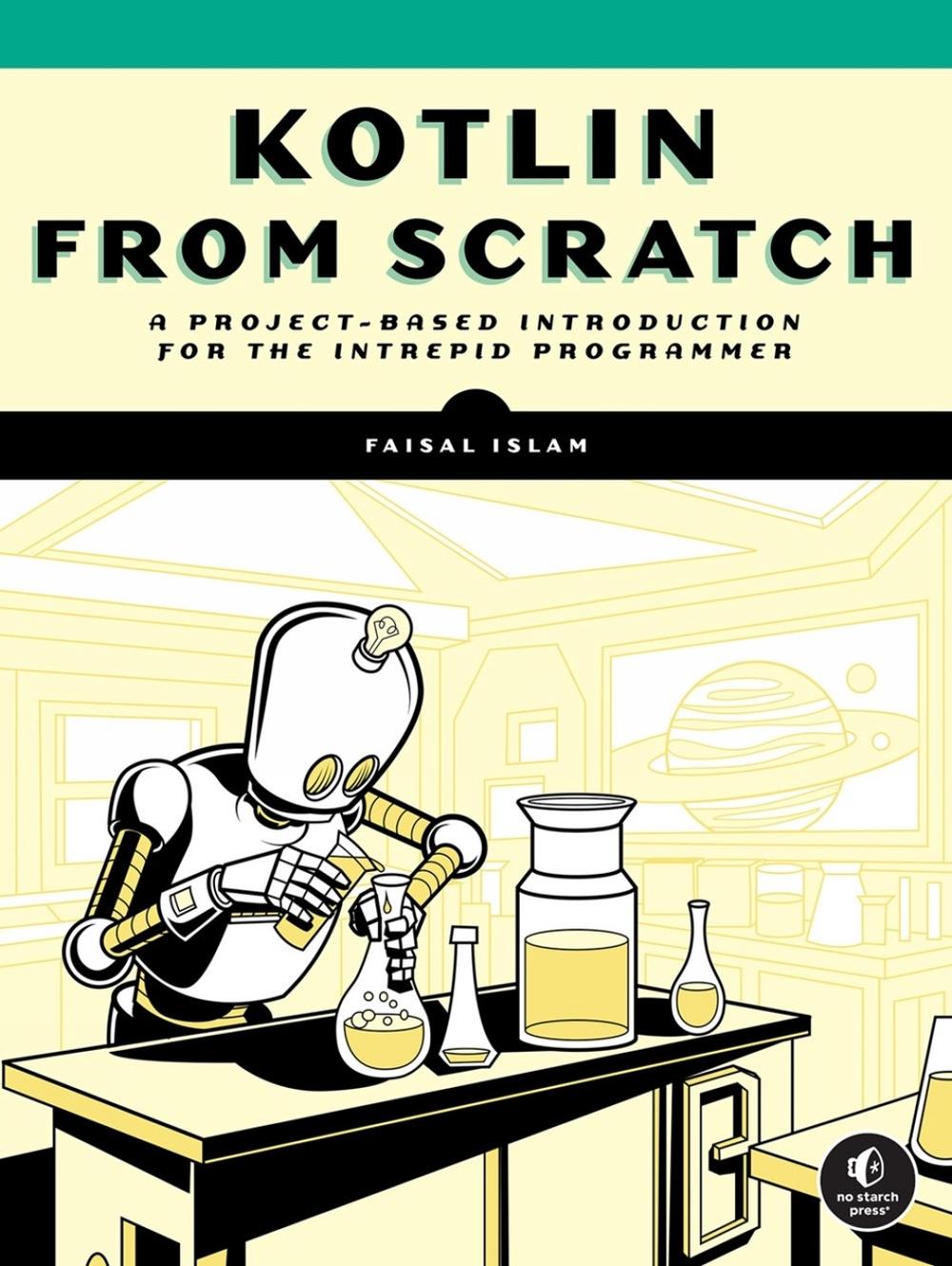 Kotlin from Scratch, 9781718503526