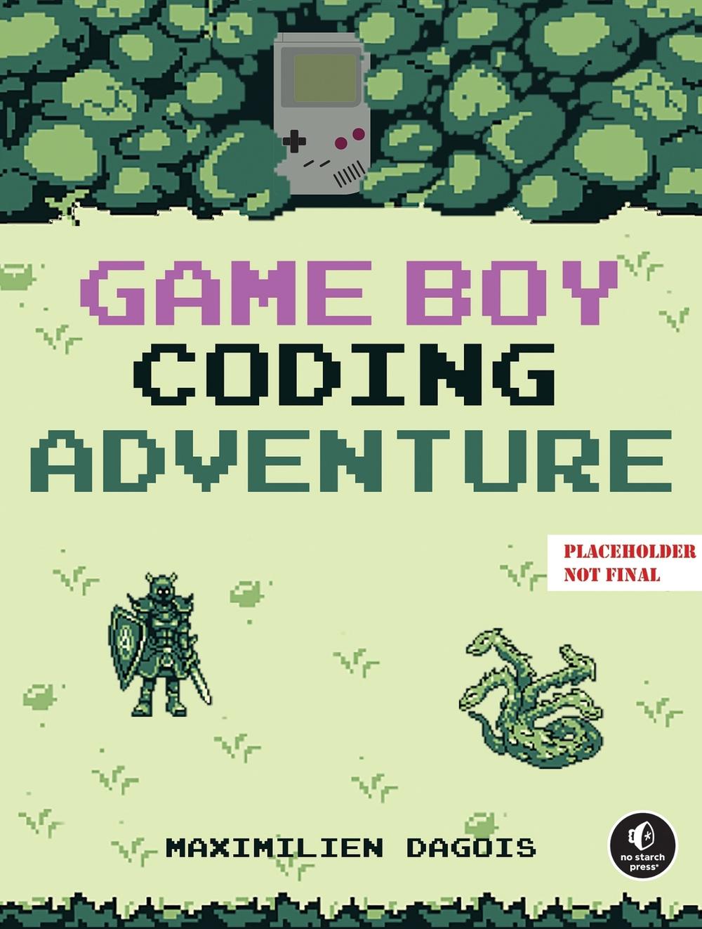 Game Boy Coding Adventure, 9781718503908