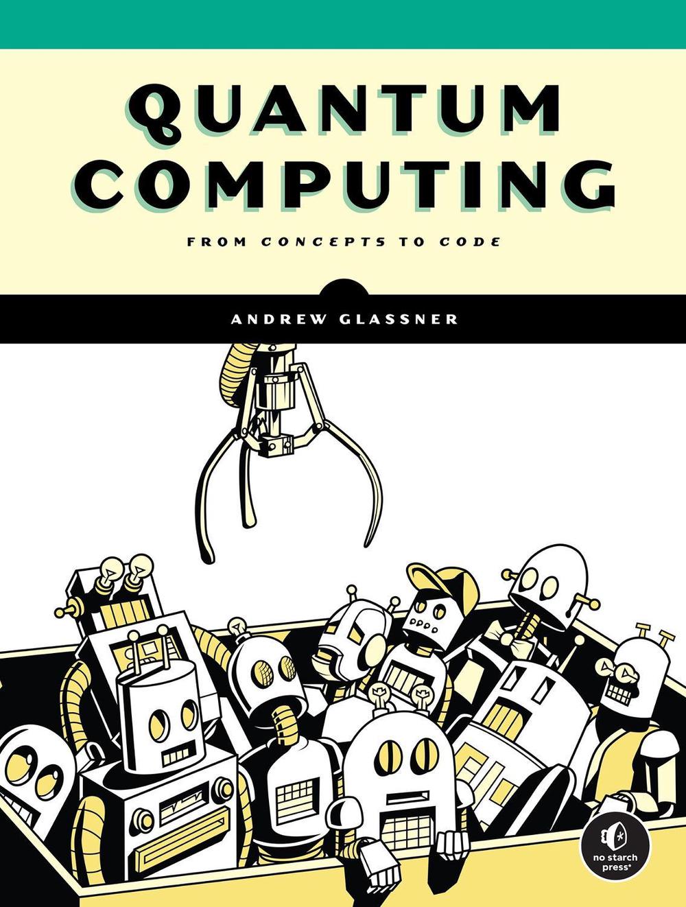 Quantum Computing, 9781718504004