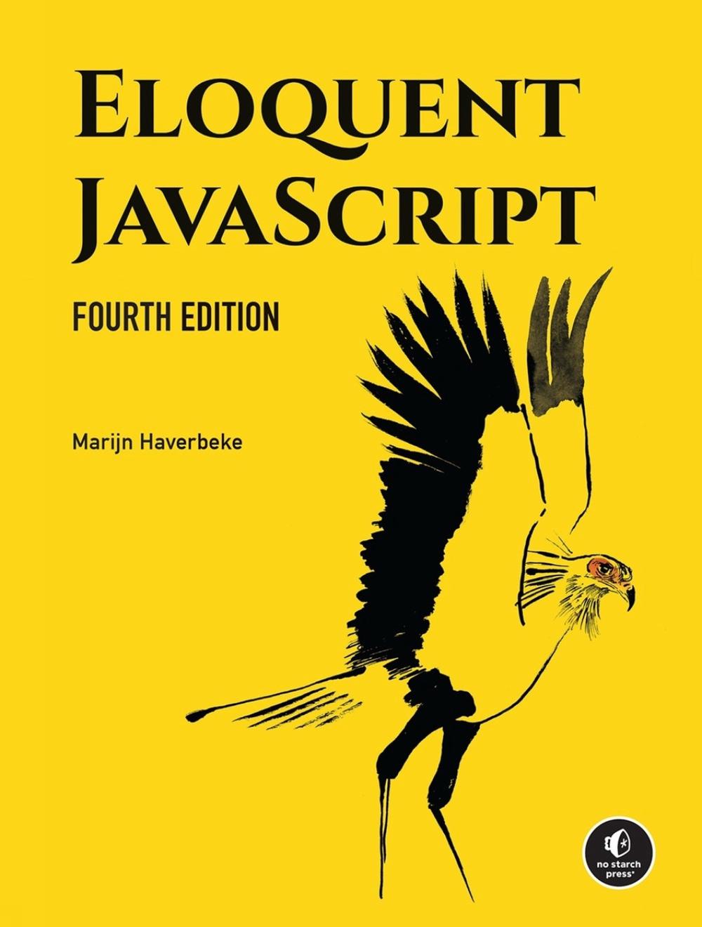 Eloquent JavaScript, 4th Edition, 9781718504103