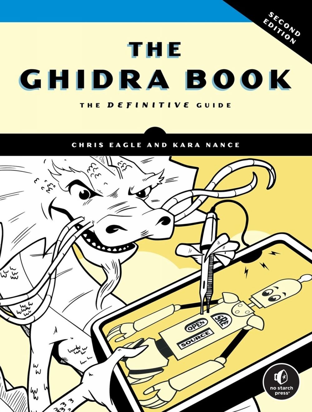 The Ghidra Book, 2nd Edition by Chris Eagle - ISBN: 9781718504684