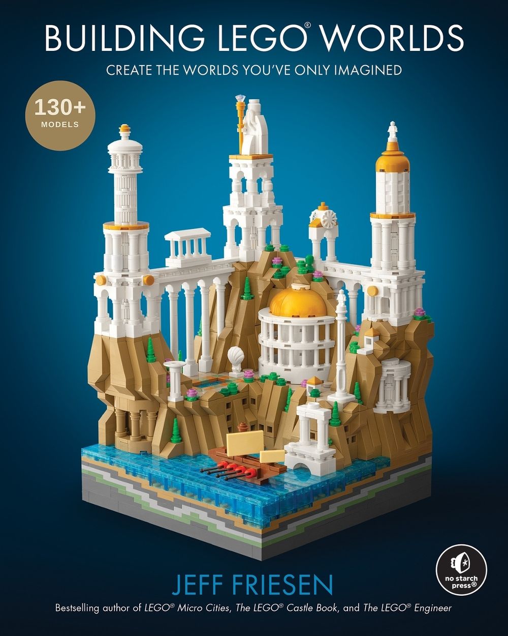 Building LEGO Worlds by Jeff Friesen - ISBN: 9781718504844