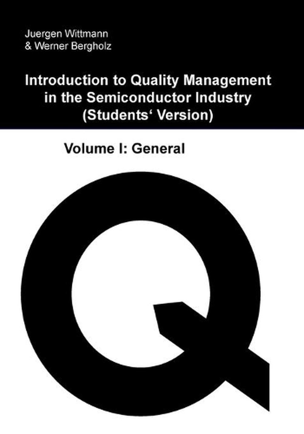Introduction to Quality Management in the Semiconductor Industry, 9781718637504