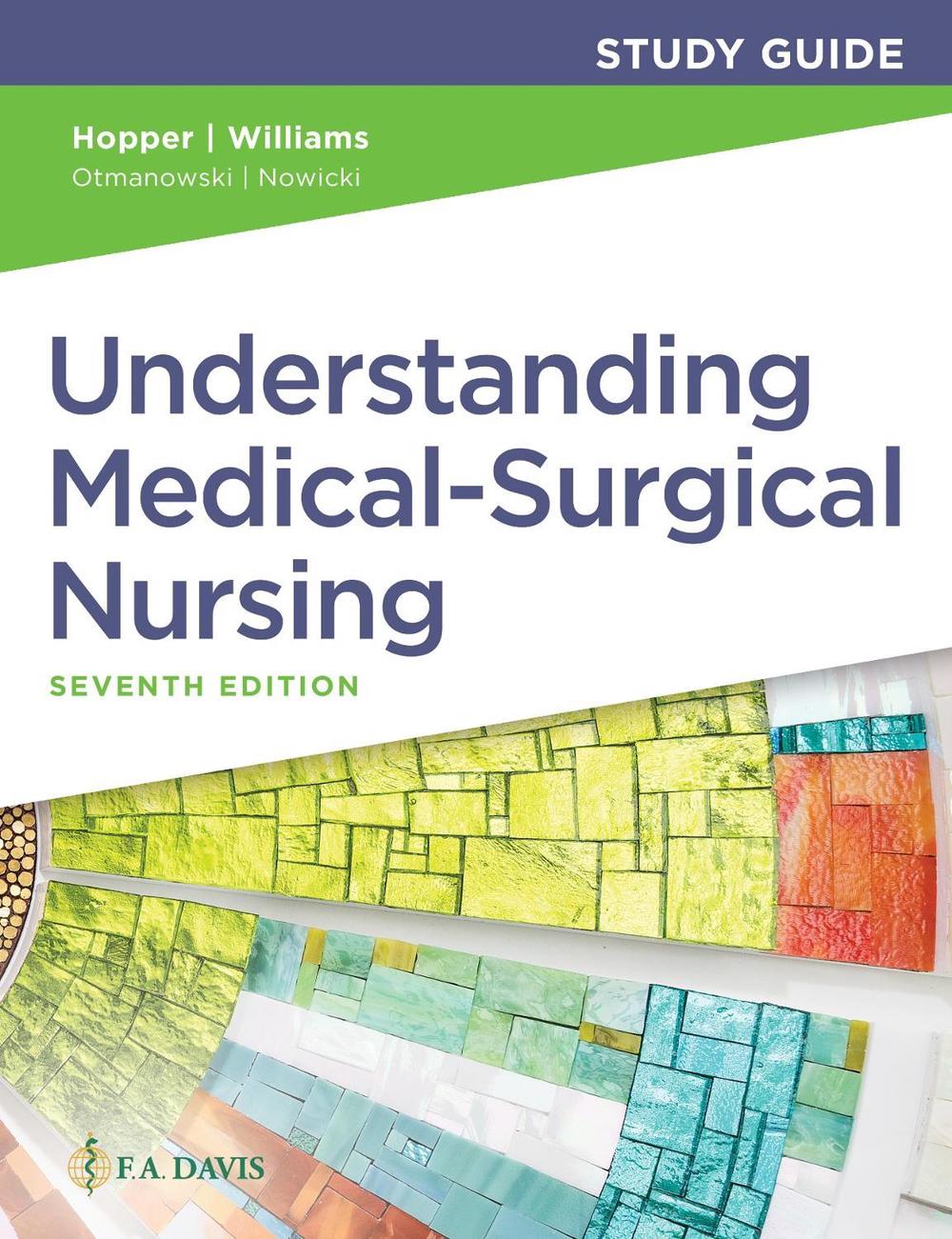 Study Guide for Understanding Medical Surgical Nursing by Paula D. Hopper - ISBN: 9781719644594