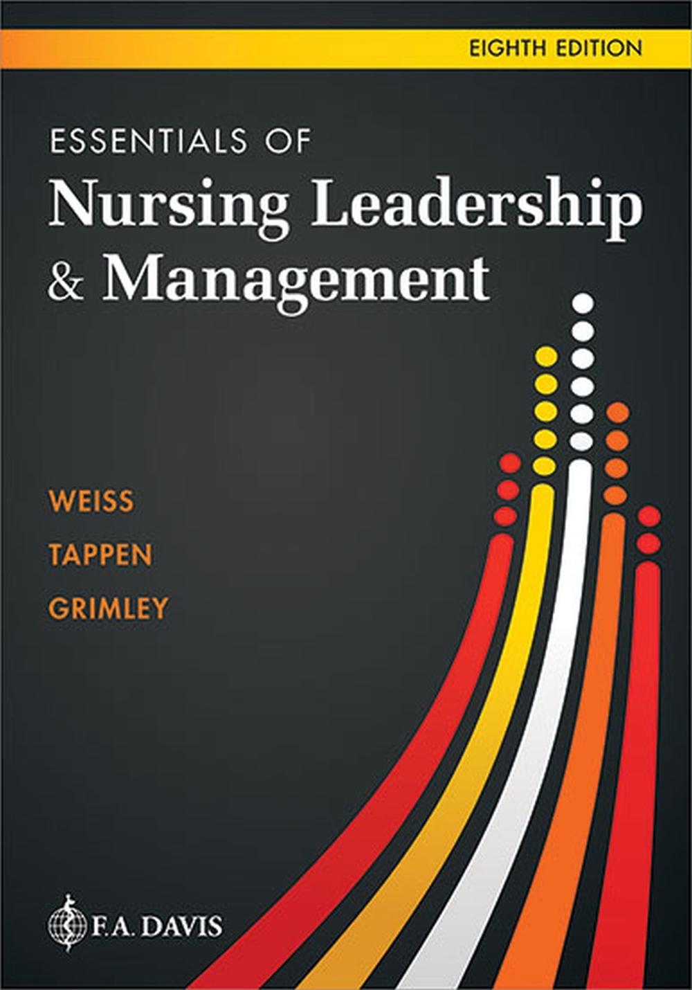 Essentials of Nursing Leadership & Management, 9781719646581