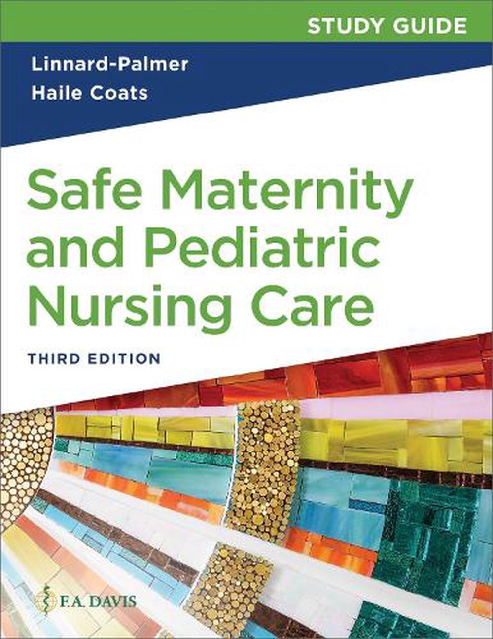 Study Guide for Safe Maternity and Pediatric Nursing Care, 9781719648851