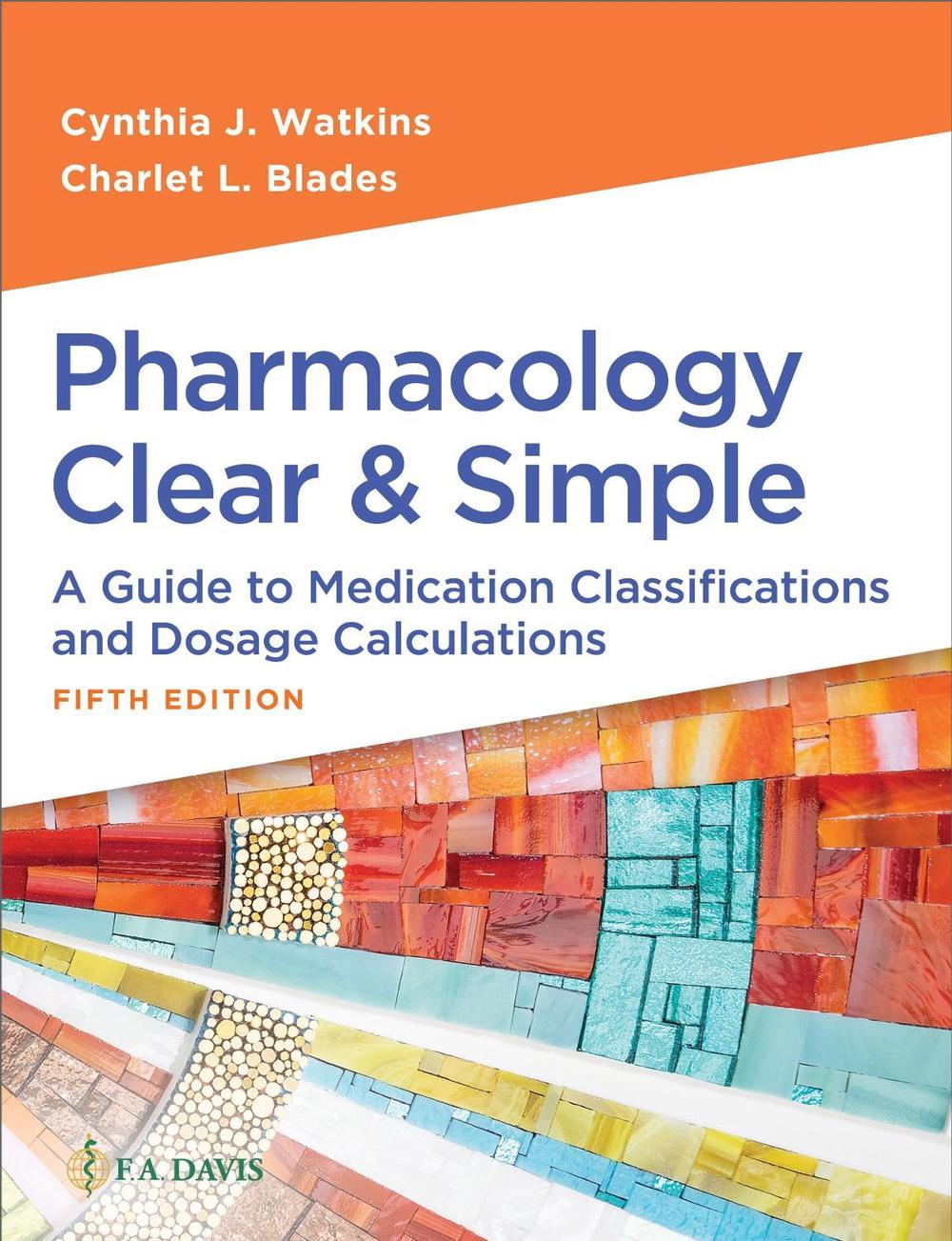 Pharmacology Clear & Simple, 9781719651196