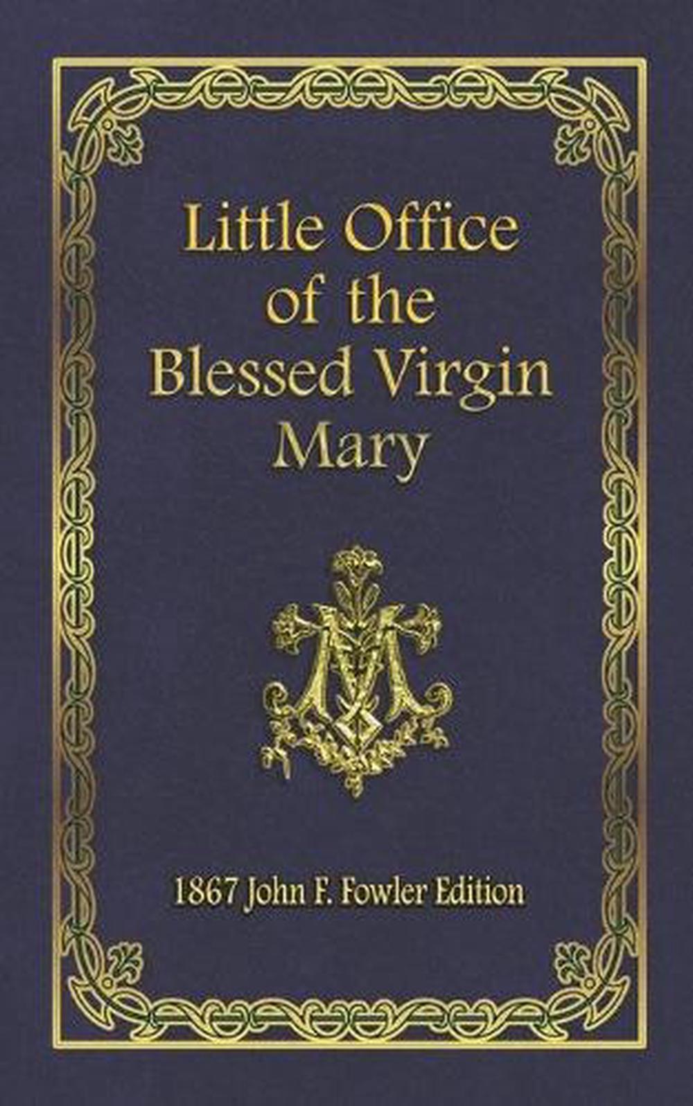 Little Office of the Blessed Virgin Mary, 9781719996198