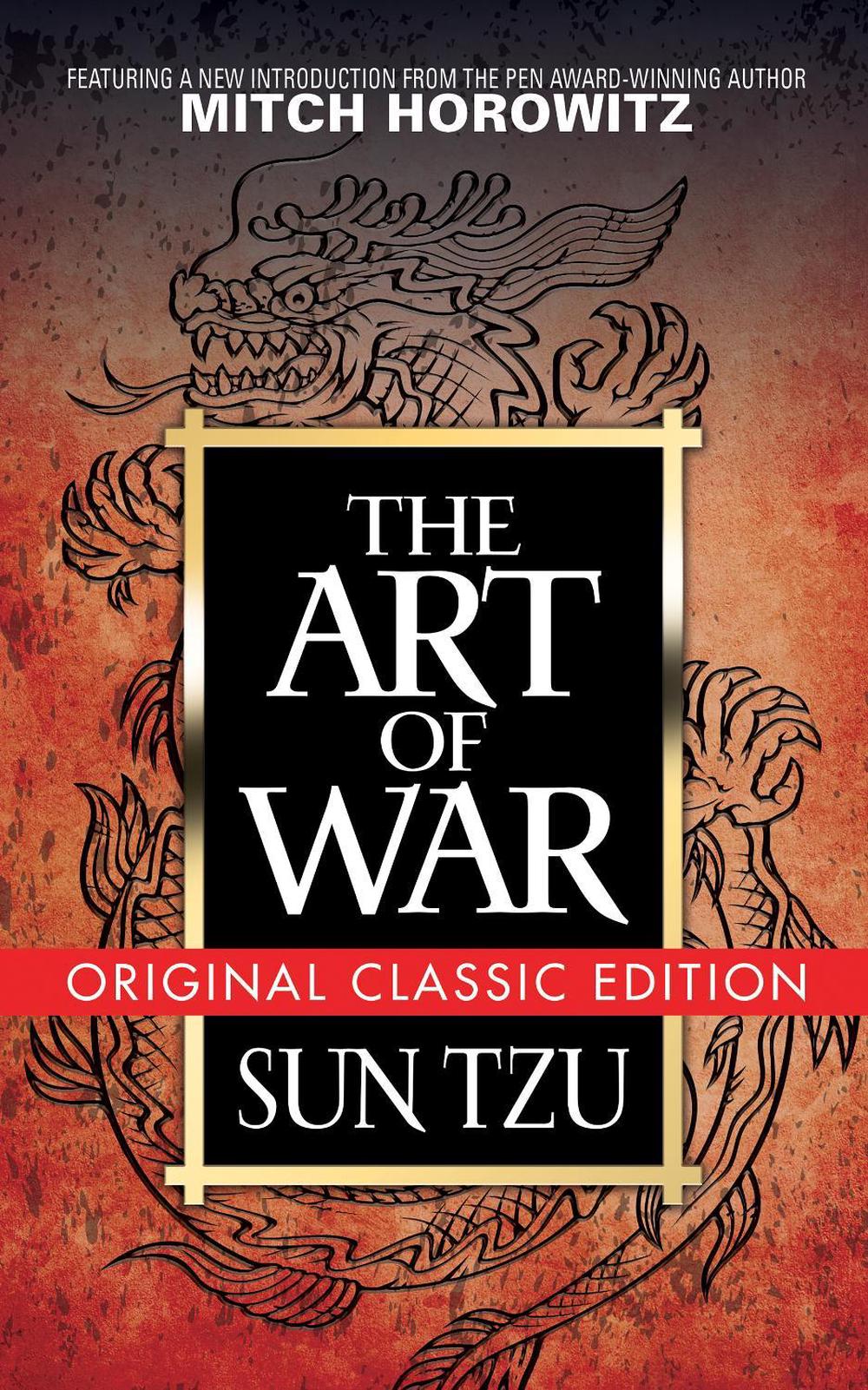 The Art of War (Original Classic Edition) by Sun Tzu - ISBN: 9781722502171