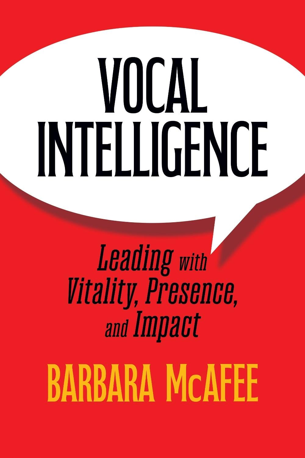 Vocal Intelligence by Barbara McAfee - ISBN: 9781722507381