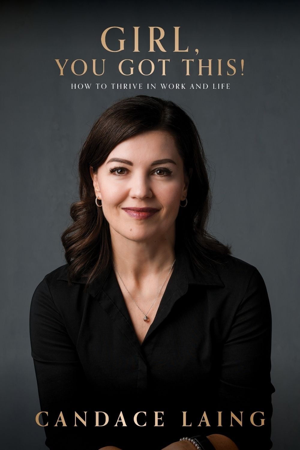 Girl, You Got This! by Candace Laing - ISBN: 9781722599317