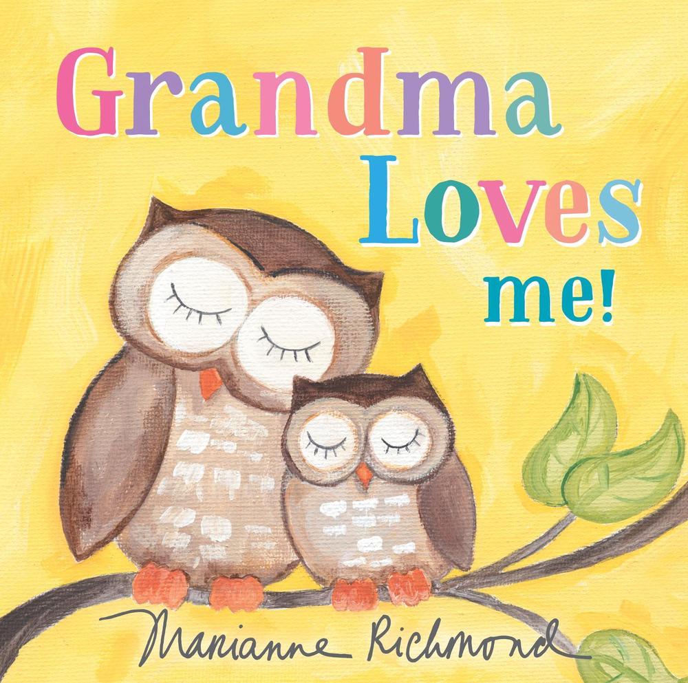 Grandma Loves Me! by Marianne Richmond - ISBN: 9781728205922