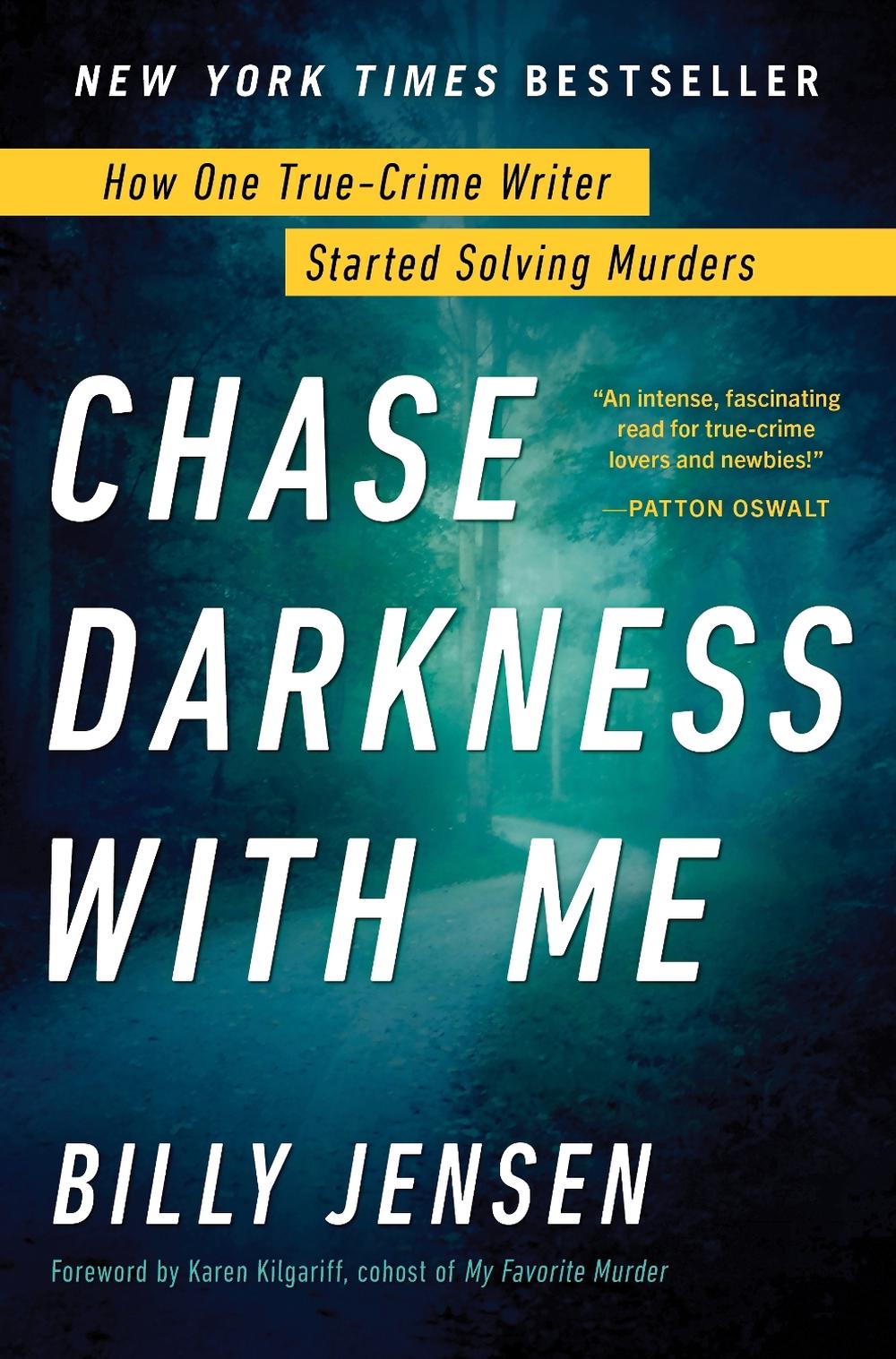 Chase Darkness with Me by Billy Jensen - ISBN: 9781728209876