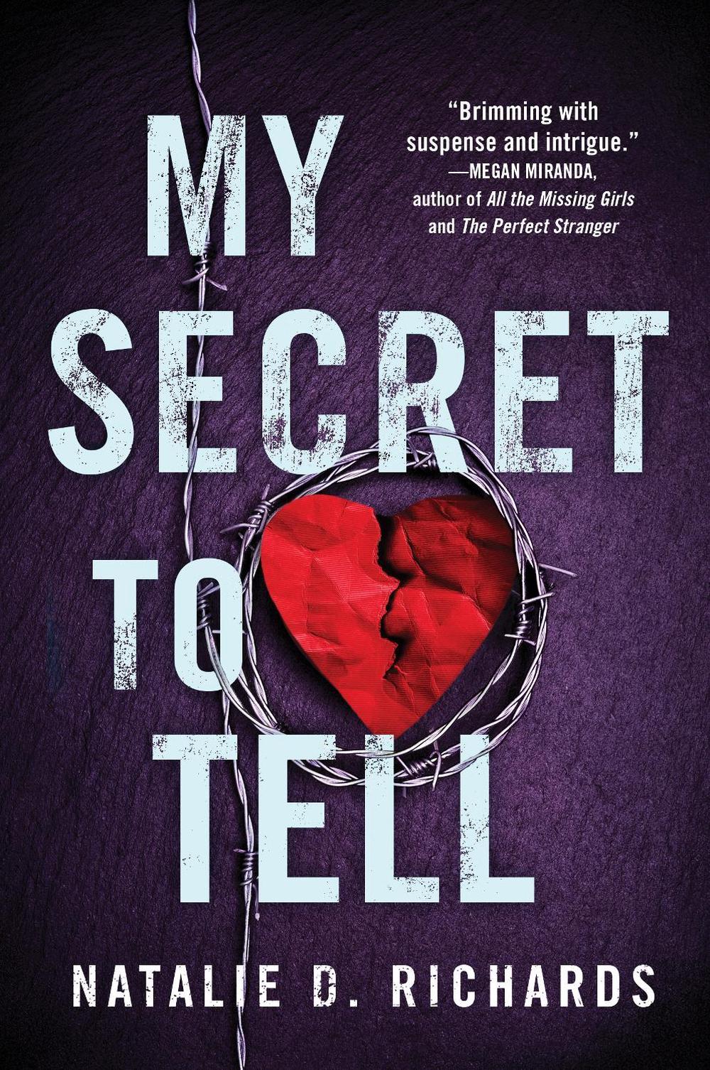 My Secret to Tell by Natalie D. Richards - ISBN: 9781728209951