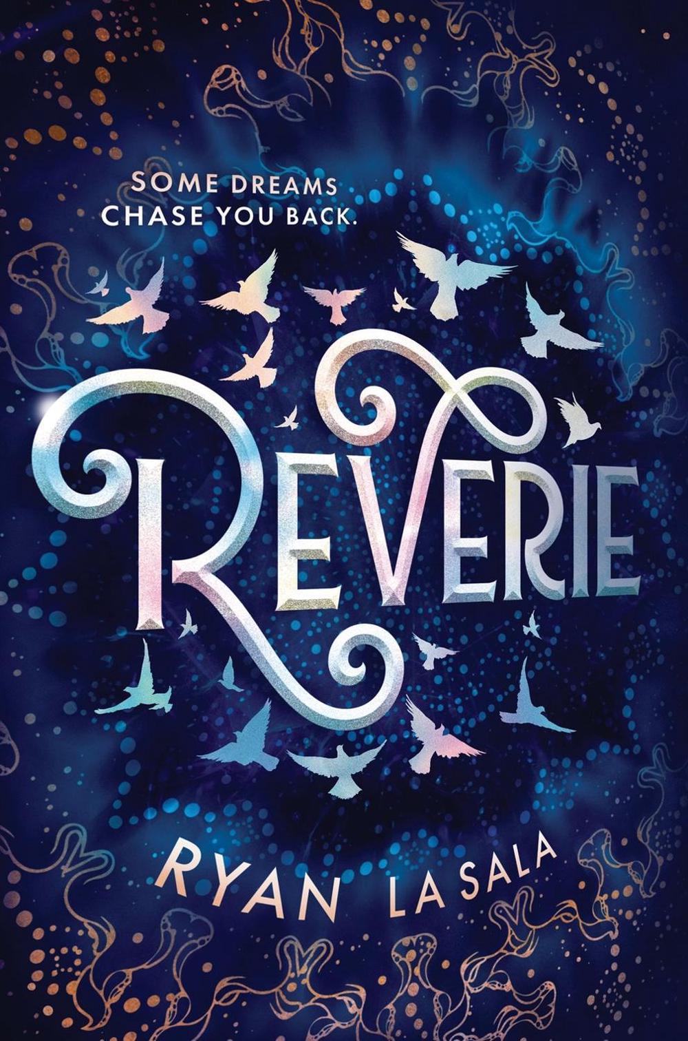 Reverie by Ryan La Sala - ISBN: 9781728210063