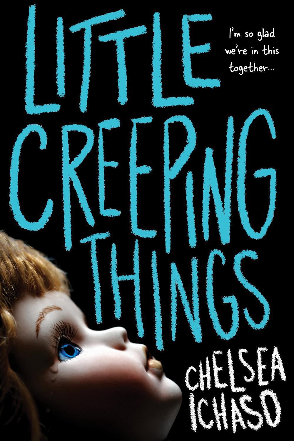 Little Creeping Things by Chelsea Ichaso - ISBN: 9781728210520