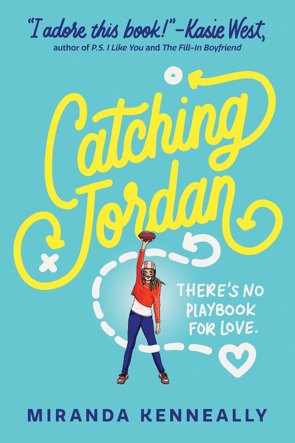 Catching Jordan by Miranda Kenneally - ISBN: 9781728210612