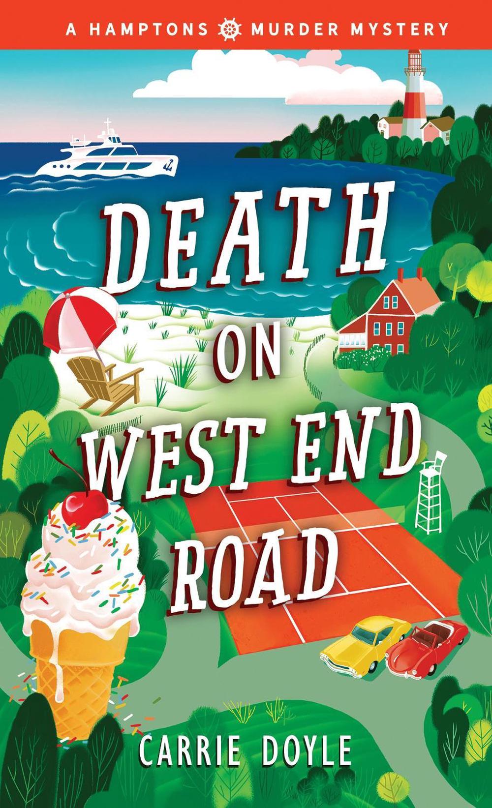 Death on West End Road by Carrie Doyle - ISBN: 9781728213910