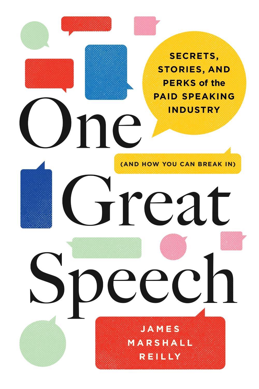 One Great Speech by James Marshall Reilly - ISBN: 9781728214283