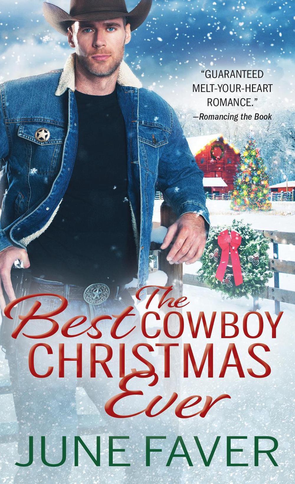 The Best Cowboy Christmas Ever by June Faver - ISBN: 9781728214511