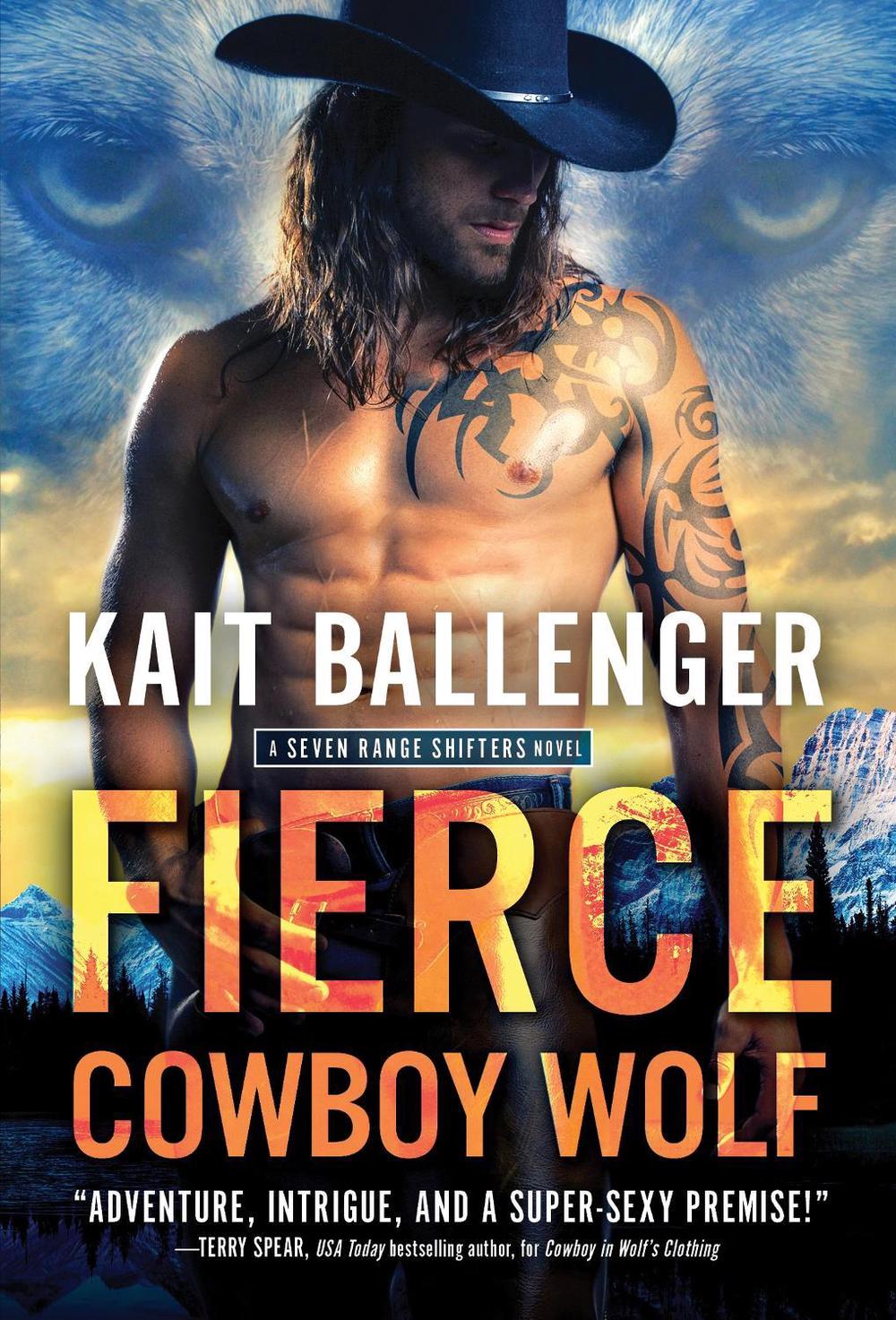 Fierce Cowboy Wolf by Kait Ballenger - ISBN: 9781728214641