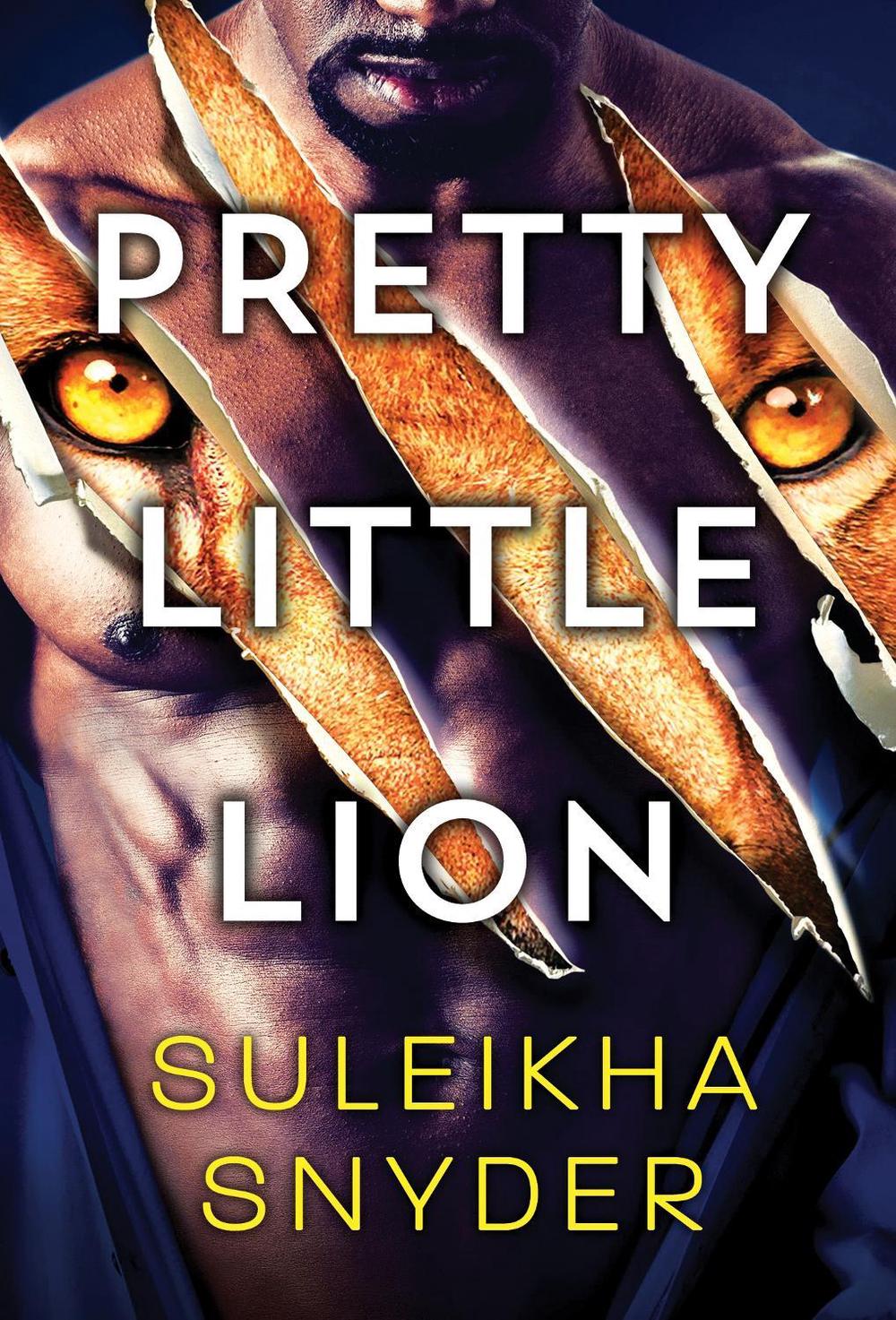 Pretty Little Lion by Suleikha Snyder - ISBN: 9781728215006