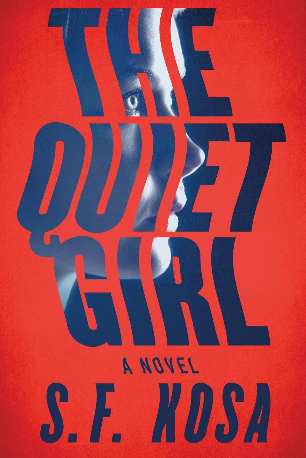The Quiet Girl by S.F. Kosa - ISBN: 9781728215563