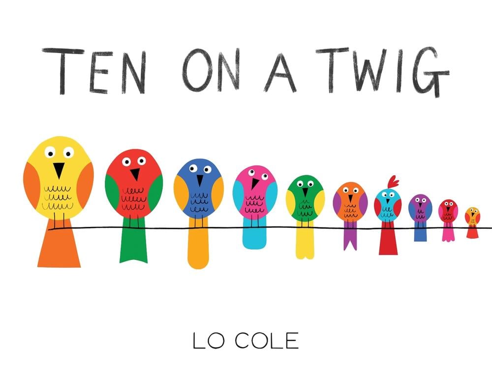 Ten on a Twig by Lo Cole - ISBN: 9781728215938