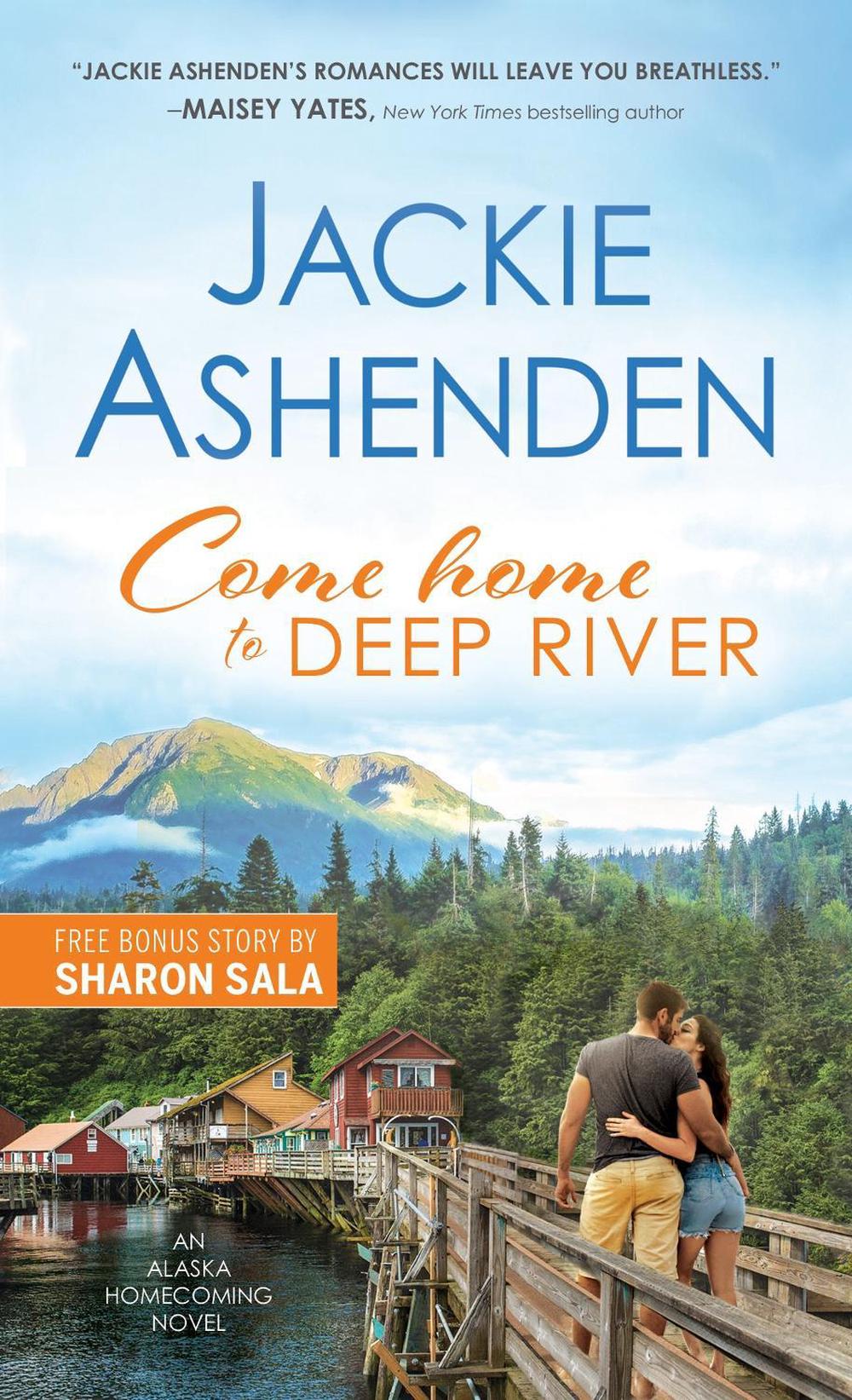 Come Home to Deep River by Jackie Ashenden - ISBN: 9781728216867
