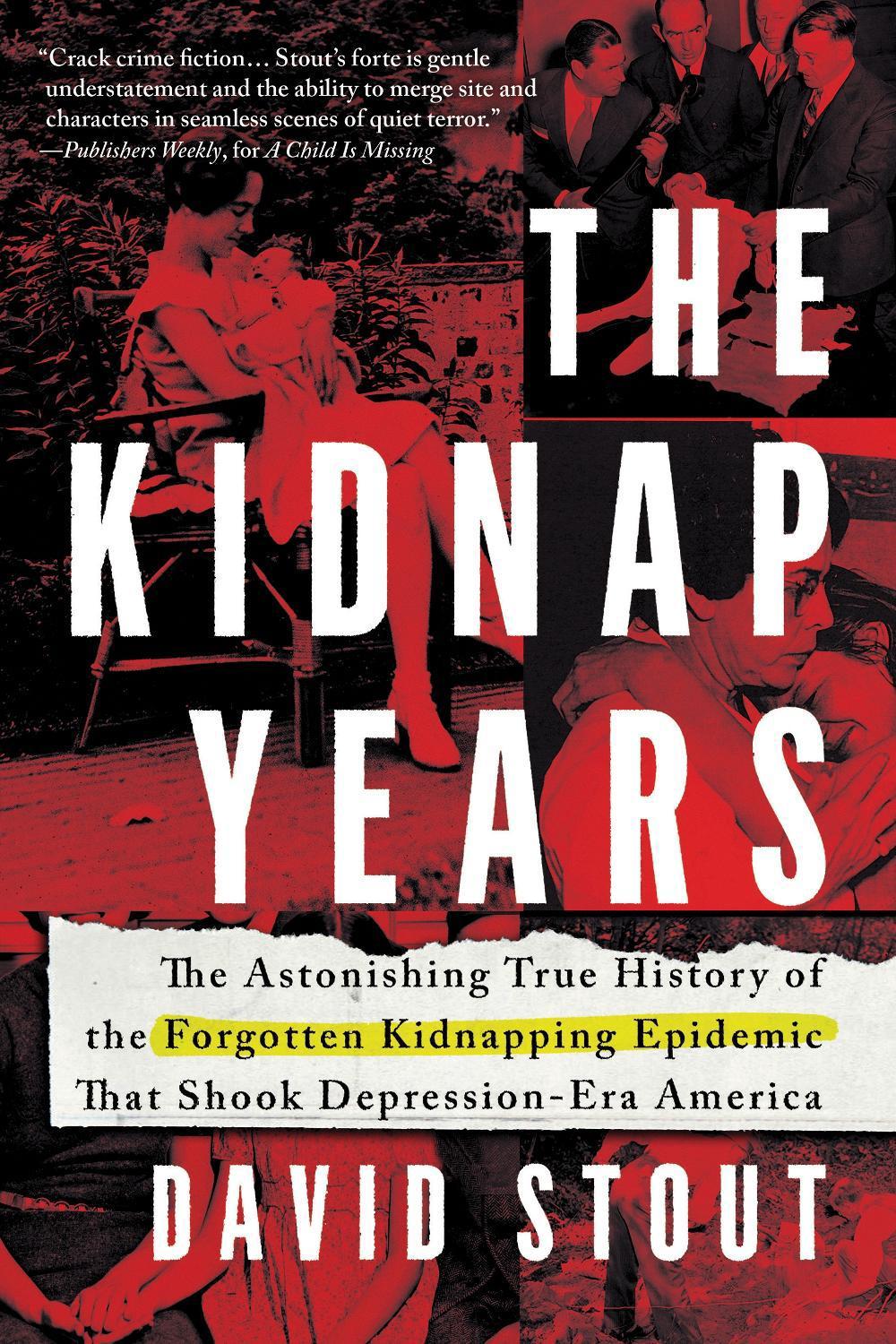 The Kidnap Years by David Stout - ISBN: 9781728217550