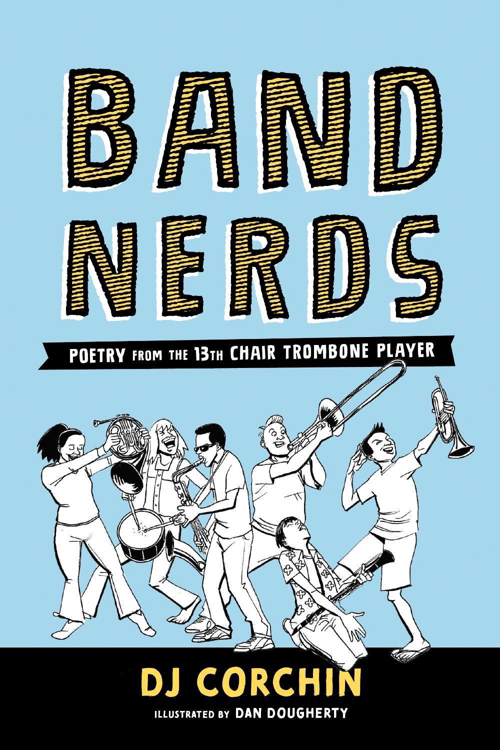 Band Nerds by Dan Dougherty - ISBN: 9781728219820