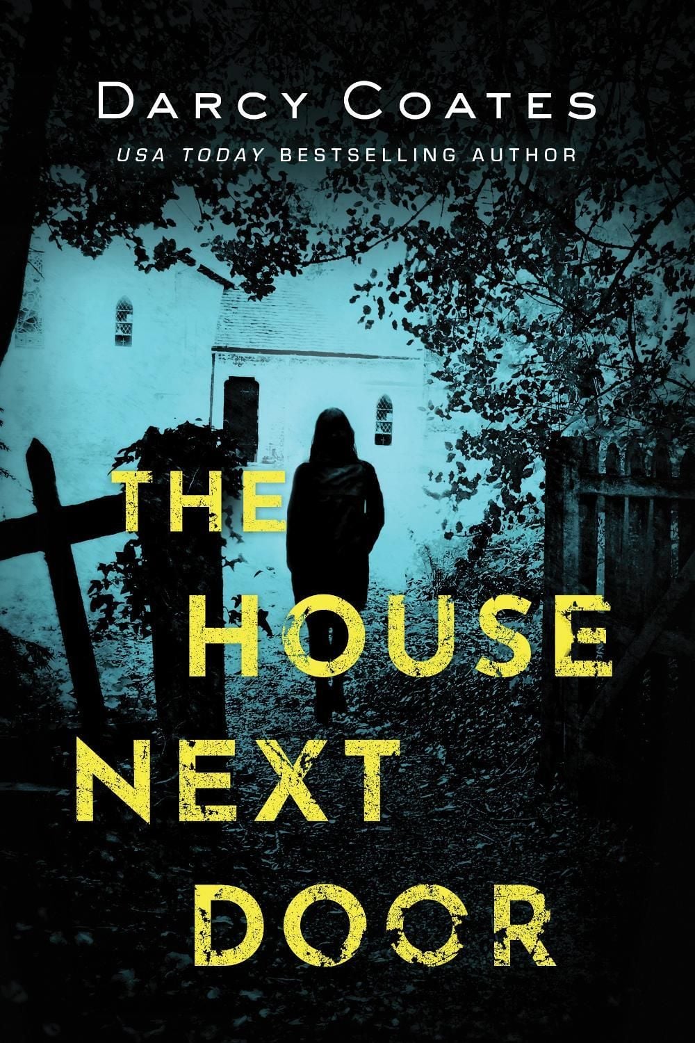 The House Next Door by Darcy Coates - ISBN: 9781728220161