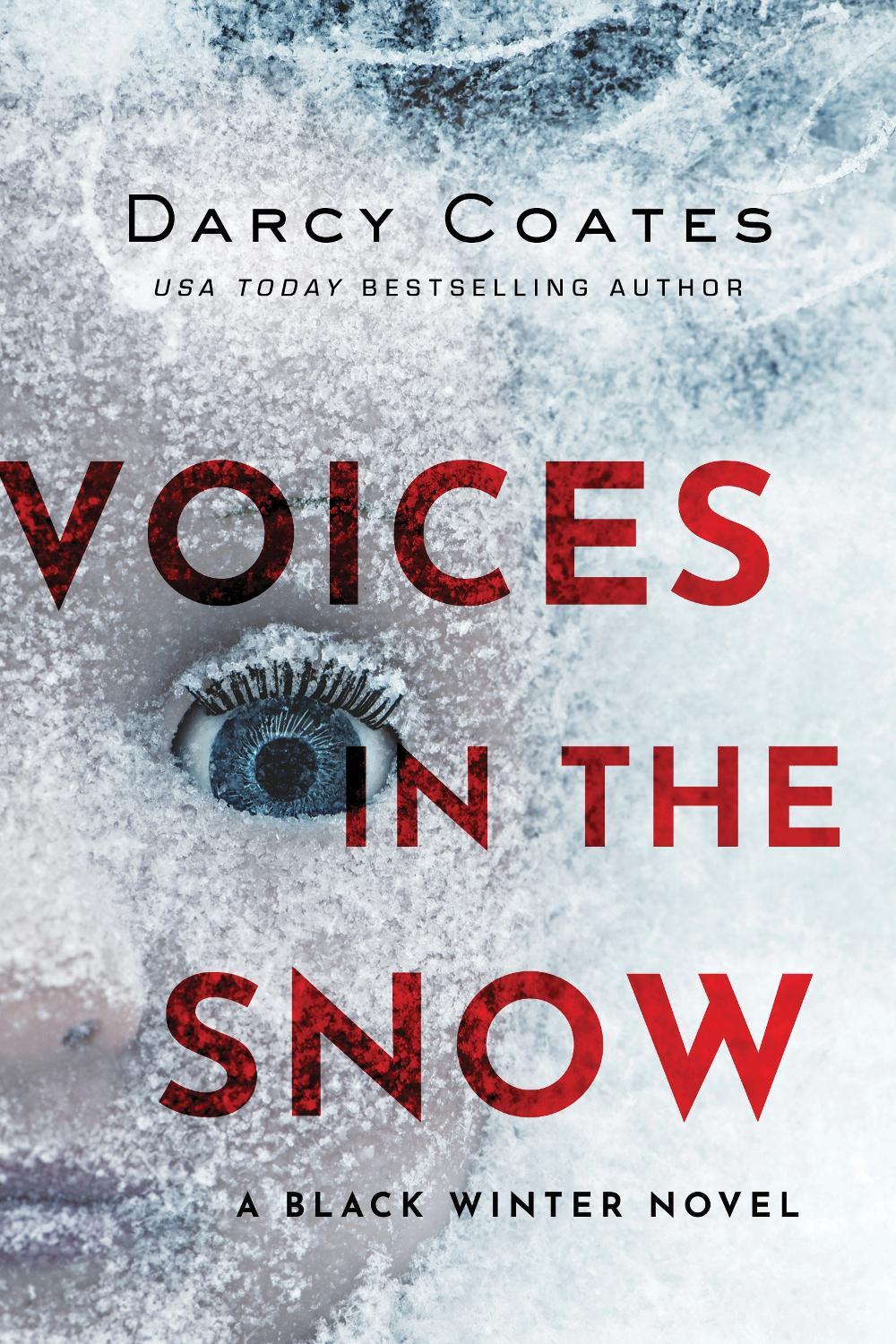 Voices in the Snow by Darcy Coates - ISBN: 9781728220185