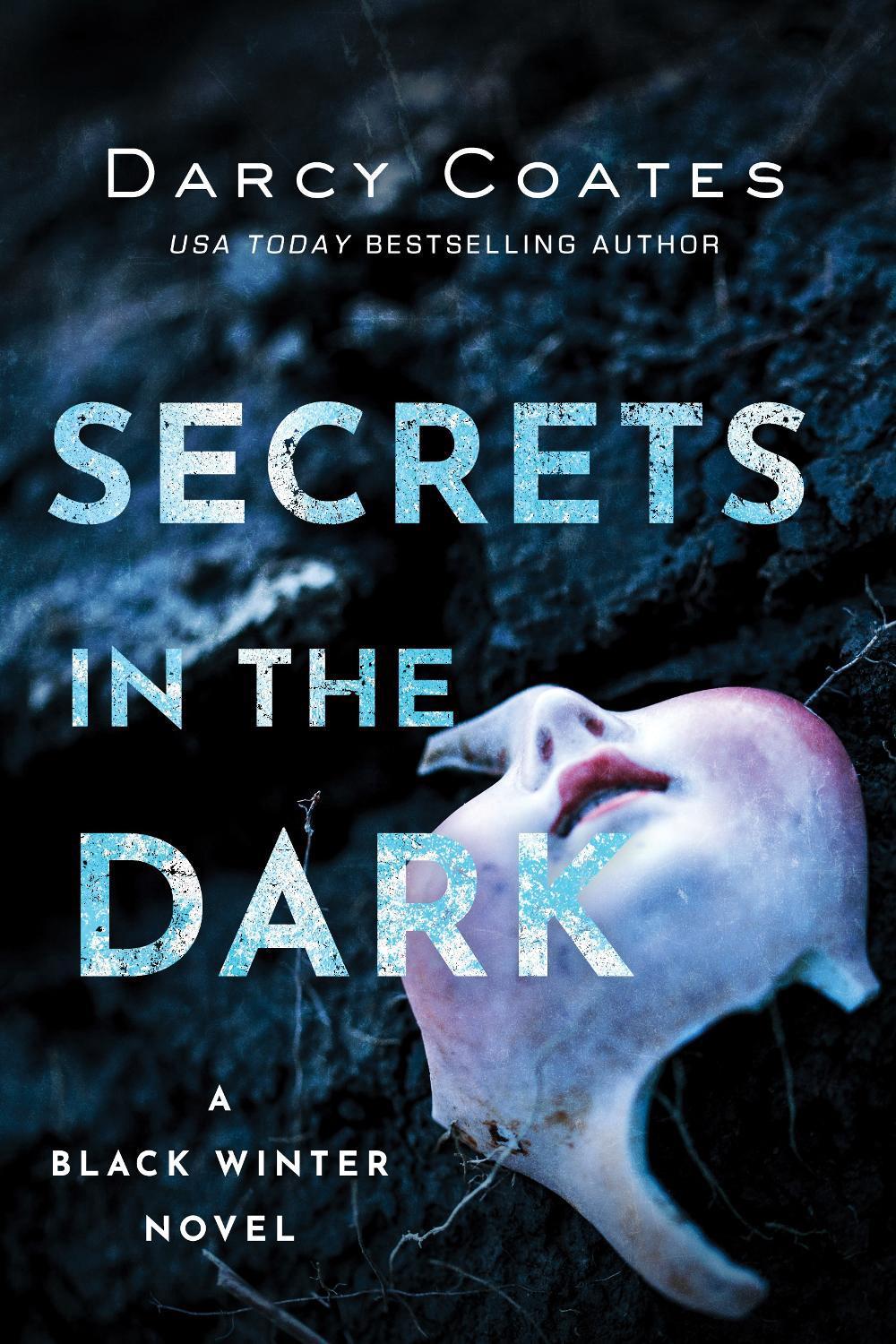 Secrets in the Dark by Darcy Coates - ISBN: 9781728220192