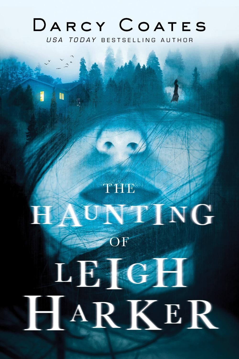 The Haunting of Leigh Harker by Darcy Coates - ISBN: 9781728220222