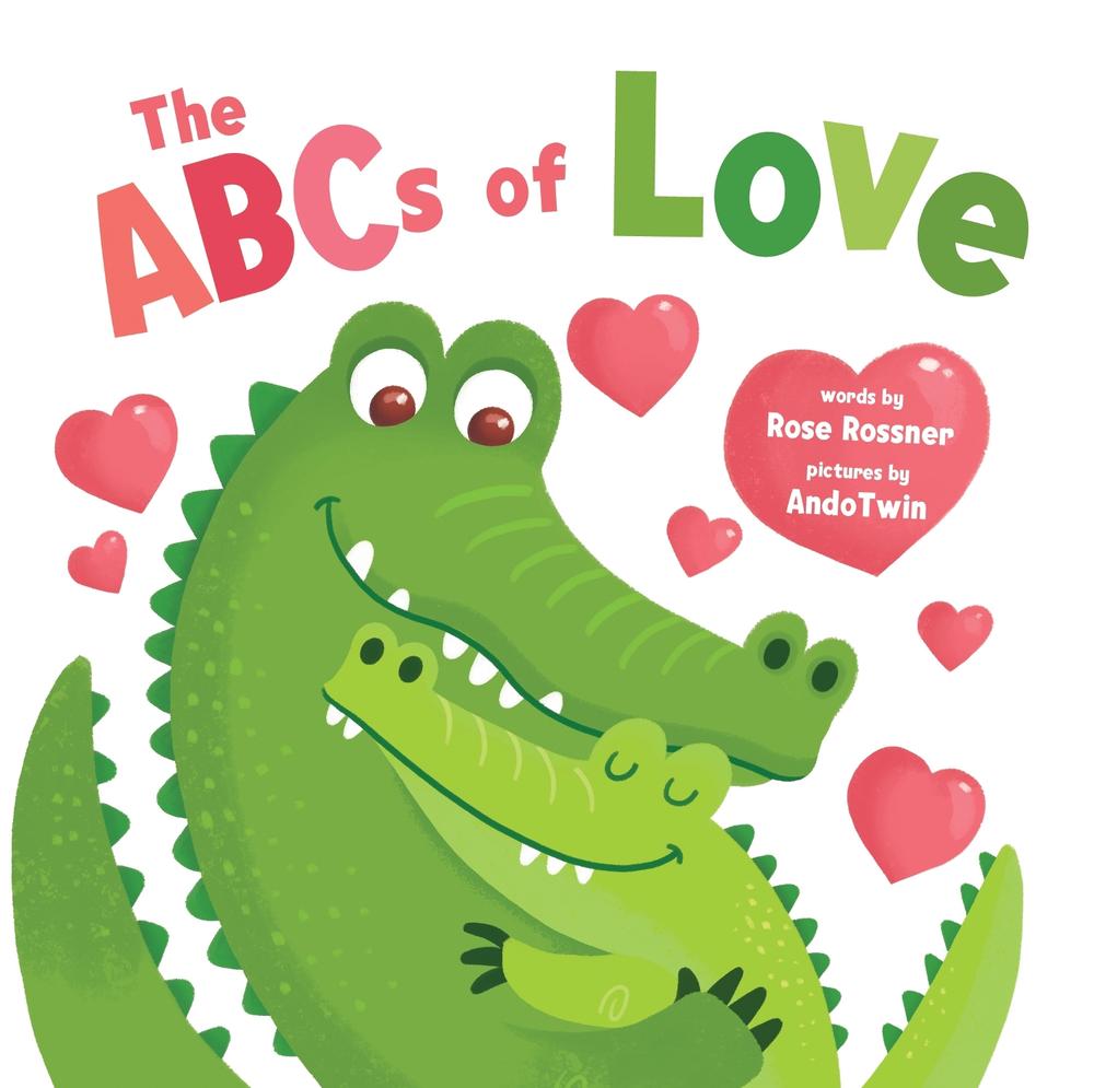 The ABCs of Love by Rose Rossner - ISBN: 9781728220956