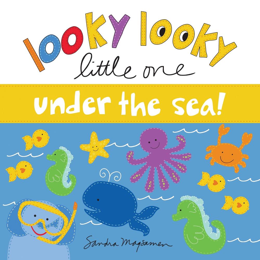 Looky Looky Little One Under the Sea by Sandra Magsamen - ISBN: 9781728221182