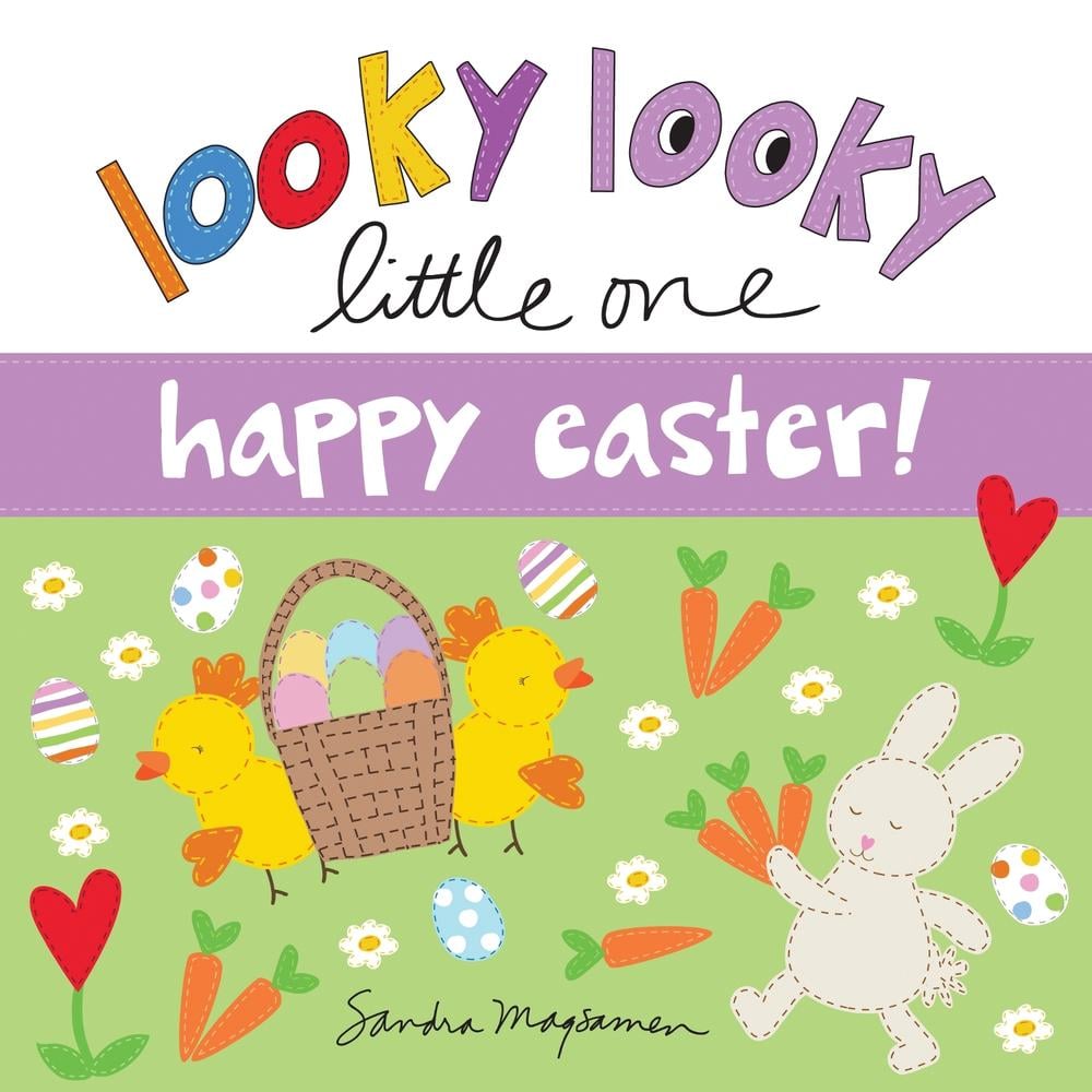 Looky Looky Little One Happy Easter by Sandra Magsamen - ISBN: 9781728221205
