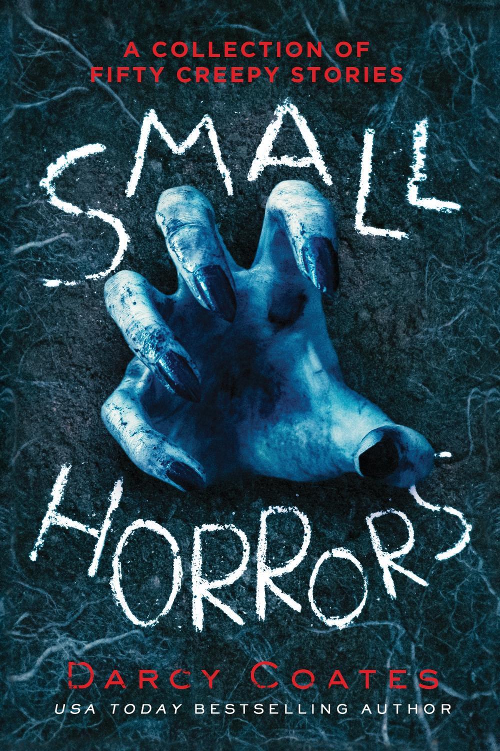 Small Horrors by Darcy Coates - ISBN: 9781728221762