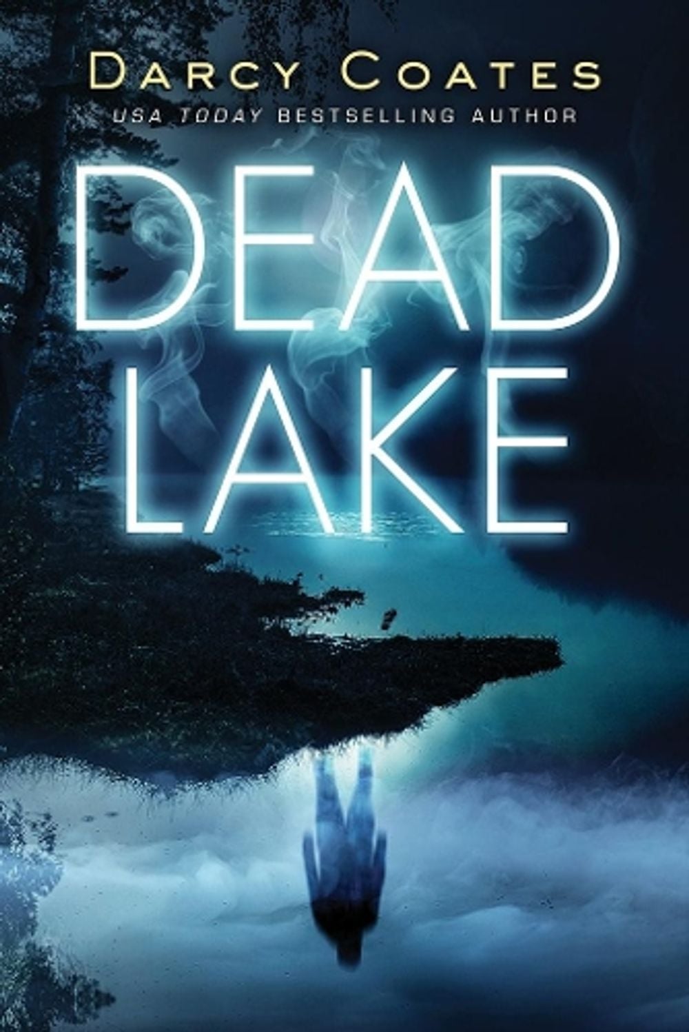 Dead Lake by Darcy Coates - ISBN: 9781728221779