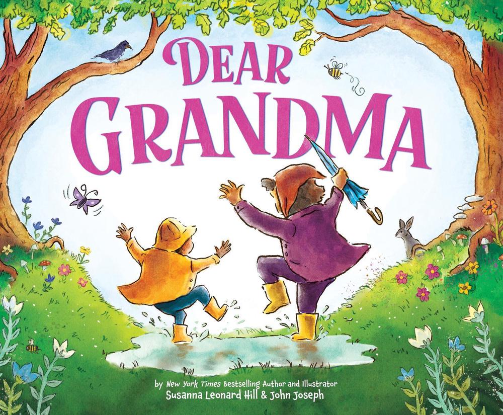 Dear Grandma by Susanna Leonard Hill - ISBN: 9781728222615