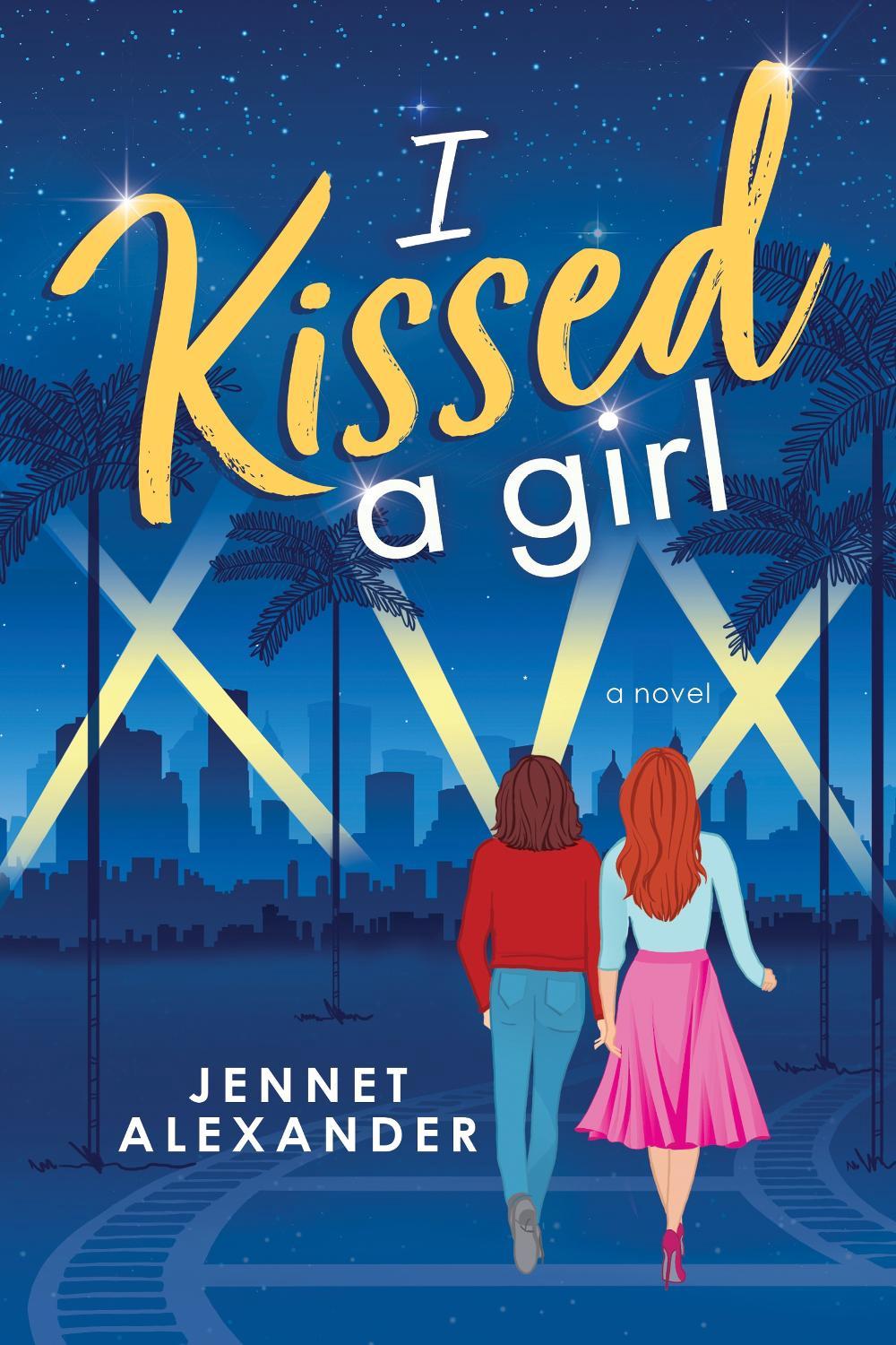 I Kissed a Girl by Jennet Alexander - ISBN: 9781728222707