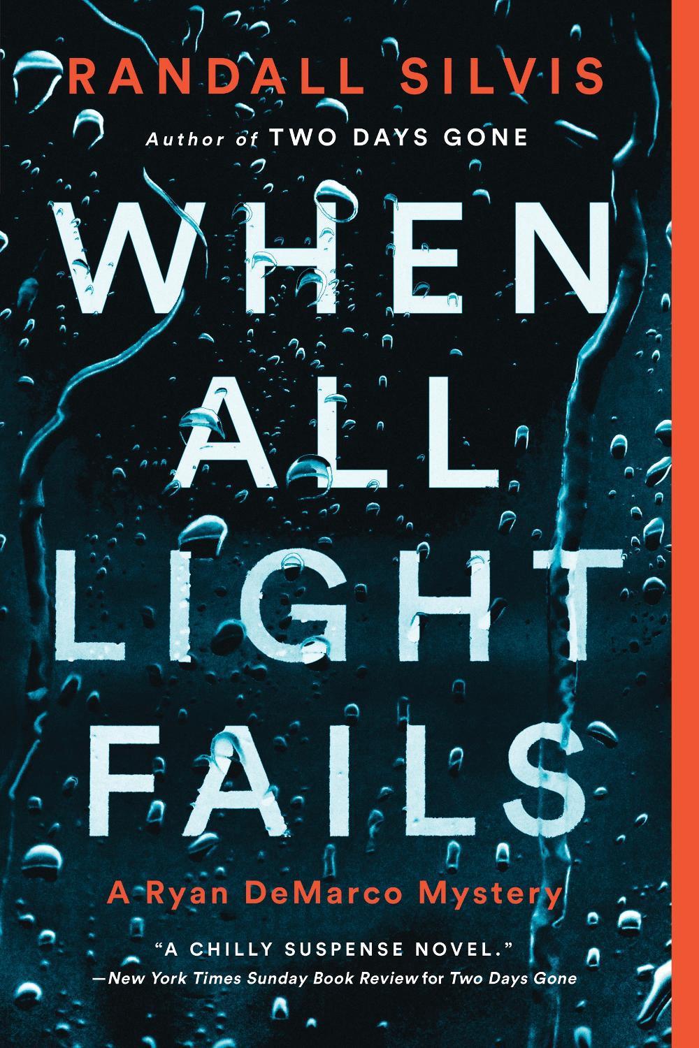 When All Light Fails by Randall Silvis - ISBN: 9781728223582
