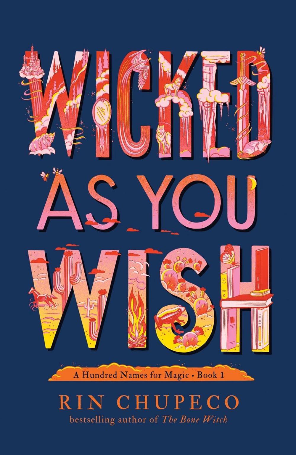 Wicked As You Wish by Rin Chupeco - ISBN: 9781728225289