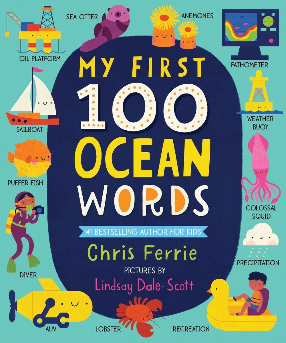 My First 100 Ocean Words by Chris Ferrie - ISBN: 9781728228600