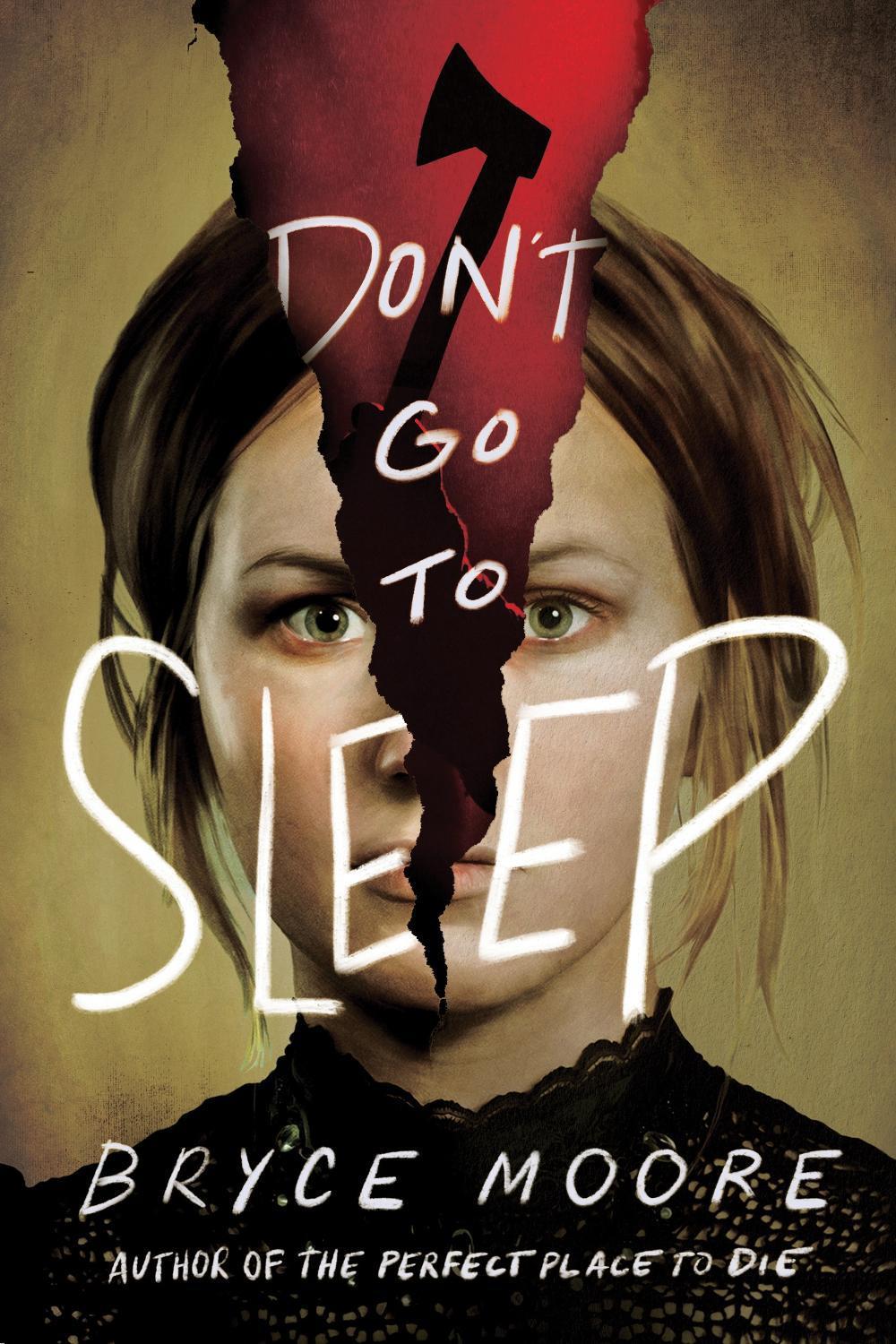 Don't Go to Sleep by Bryce Moore - ISBN: 9781728229140