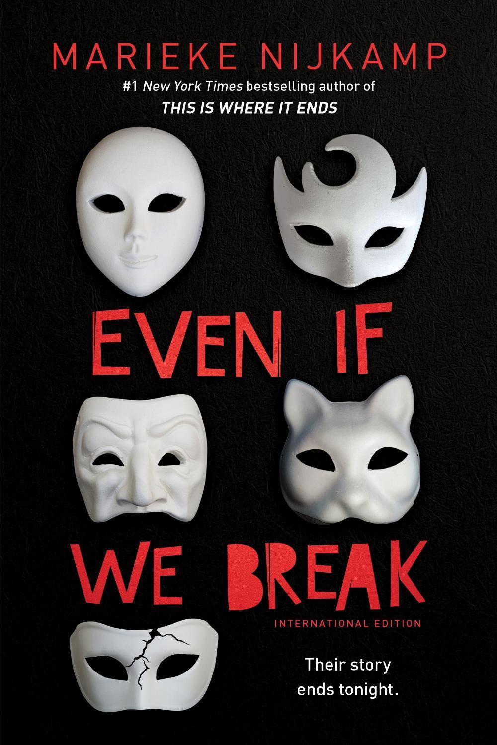 Even If We Break by Marieke Nijkamp - ISBN: 9781728232102