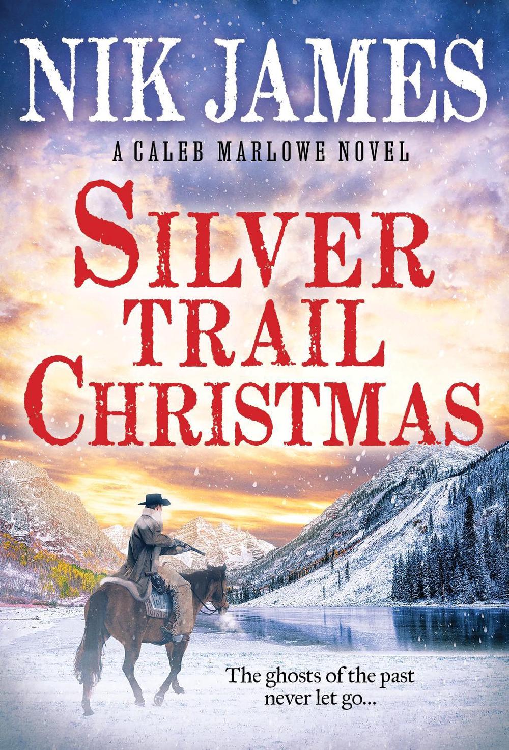 Silver Trail Christmas by Nik James - ISBN: 9781728233192