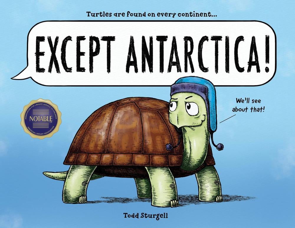Except Antarctica by Todd Sturgell - ISBN: 9781728233260